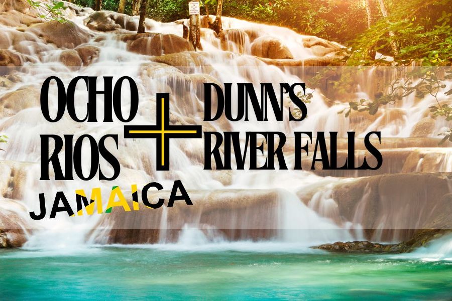 DUNN’S RIVER FALLS & OCHO RIOS TOUR